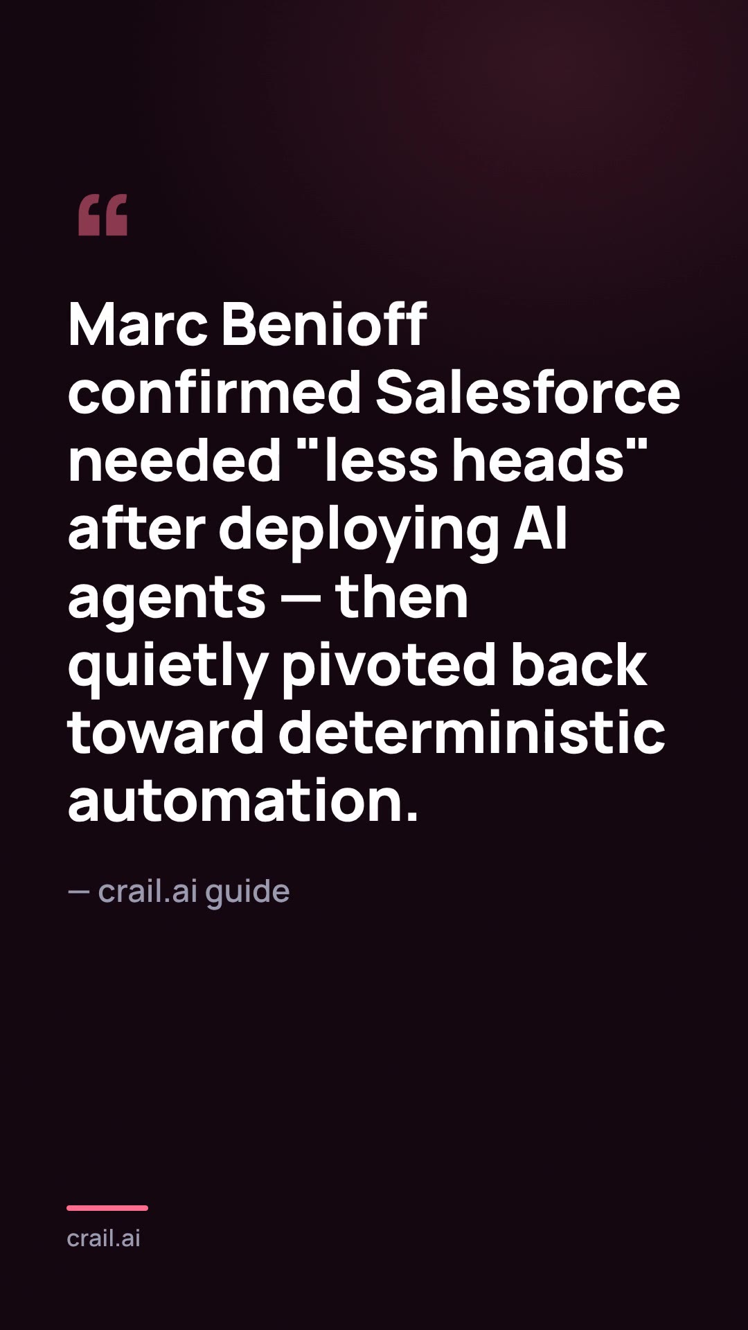 Salesforce cut 4,000 support jobs for Agentforce — then quietly pivoted back toward deterministic automation